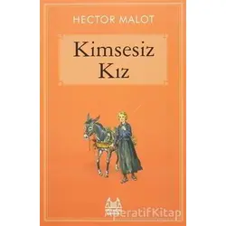 Kimsesiz Kız - Hector Malot - Arkadaş Yayınları