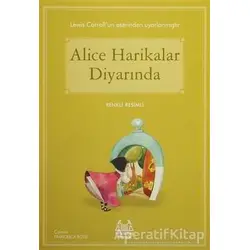 Alice Harikalar Diyarında - Lewis Carroll - Arkadaş Yayınları