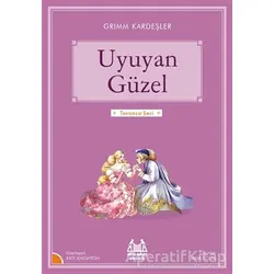 Uyuyan Güzel (Turuncu Dizi - Tel Dikiş Kapak) - Grimm Kardeşler - Arkadaş Yayınları