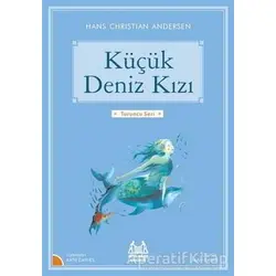 Küçük Deniz Kızı - Hans Christian Andersen - Arkadaş Yayınları