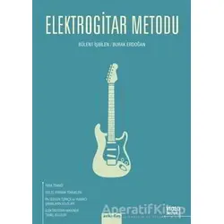 Elektrogitar Metodu - Burak Erdoğan - Arkadaş Yayınları