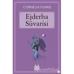Ejderha Süvarisi - Cornelia Funke - Arkadaş Yayınları