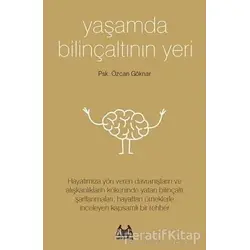 Yaşamda Bilinçaltının Yeri - Özcan Göknar - Arkadaş Yayınları