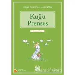 Kuğu Prenses - Hans Christian Andersen - Arkadaş Yayınları
