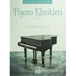 Piyano Klasikleri 1.Kitap - Kolektif - Arkadaş Yayınları