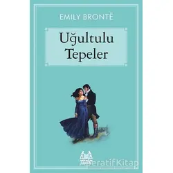 Uğultulu Tepeler - Emily Bronte - Arkadaş Yayınları