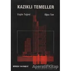 Kazıklı Temeller - Ergün Toğrol - Birsen Yayınevi