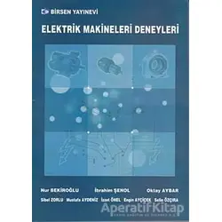 Elektrik Makineleri Deneyleri - Nur Bekiroğlu - Birsen Yayınevi