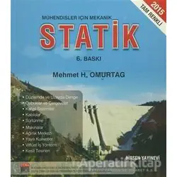 Mühendisler İçin Mekanik Statik - Mehmet H. Omurtag - Birsen Yayınevi
