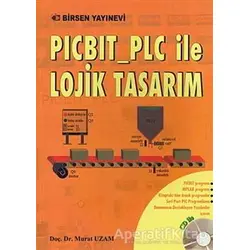 PICBIT_PLC ile Lojik Tasarım - Murat Uzam - Birsen Yayınevi
