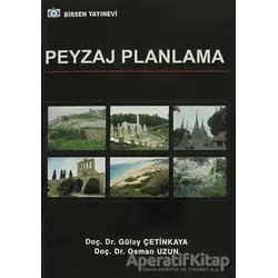 Peyzaj Planlama - Osman Uzun - Birsen Yayınevi