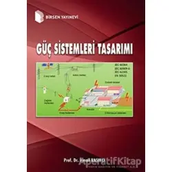 Güç Sistemleri Tasarımı - İsmail Kaşıkçı - Birsen Yayınevi