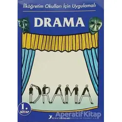 İlköğretim Okulları İçin Uygulamalı Drama 1.Kitap - Kolektif - Yuva Yayınları
