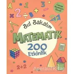 Bul Bakalım Matematik 200 Etkinlik - Nurten Ertaş - Yuva Yayınları