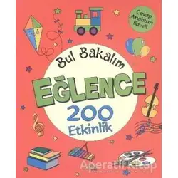 Bul Bakalım Eğlence 200 Etkinlik - Nurten Ertaş - Yuva Yayınları