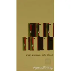 Aşklar Daha Ölmedi - Orhan Aras - Boyut Yayın Grubu