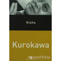 Kisho Kurokawa - Derleme - Boyut Yayın Grubu