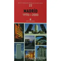 Madrid 1970-2000 - Kolektif - Boyut Yayın Grubu