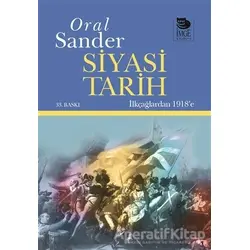 Siyasi Tarih - Oral Sander - İmge Kitabevi Yayınları