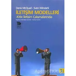 İletişim Modelleri - Sven Windahl - İmge Kitabevi Yayınları