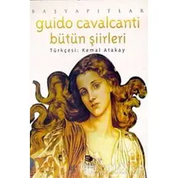 Bütün Şiirleri - Guido Cavalcanti - İmge Kitabevi Yayınları