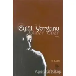 Eylül Yorgunu - Güner Ener - İmge Kitabevi Yayınları