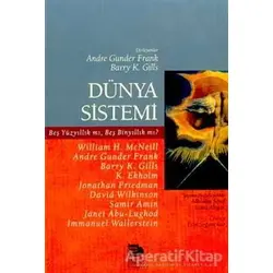 Dünya Sistemi Beş Yüzyıllık mı, Beş Binyıllık mı? - Derleme - İmge Kitabevi Yayınları