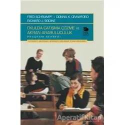 Okulda Çatışma Çözme ve Akran Arabuluculuk Program Rehberi - Kolektif - İmge Kitabevi Yayınları
