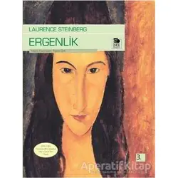 Ergenlik - Laurence Steinberg - İmge Kitabevi Yayınları