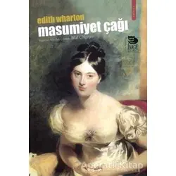 Masumiyet Çağı - Edith Wharton - İmge Kitabevi Yayınları