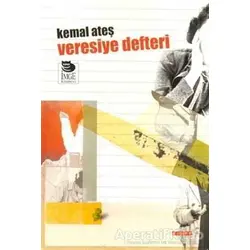 Veresiye Defteri - Kemal Ateş - İmge Kitabevi Yayınları