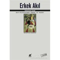 Erkek Akıl Batı Felsefesinde Erkek ve Kadın - Genevieve Lloyd - Ayrıntı Yayınları