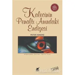 Kalecinin Penaltı Anındaki Endişesi - Peter Handke - Ayrıntı Yayınları