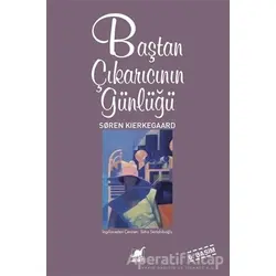 Baştan Çıkarıcının Günlüğü - Soren Kierkegaard - Ayrıntı Yayınları