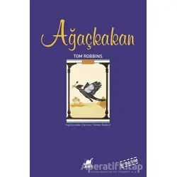Ağaçkakan - Tom Robbins - Ayrıntı Yayınları