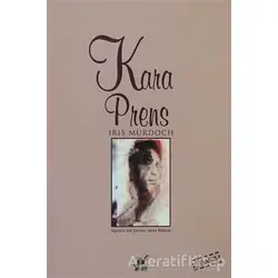 Kara Prens - Iris Murdoch - Ayrıntı Yayınları