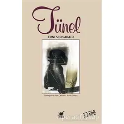Tünel - Ernesto Sabato - Ayrıntı Yayınları