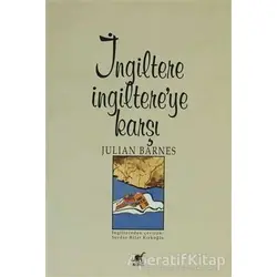 İngiltere İngiltere’ye Karşı - Julian Barnes - Ayrıntı Yayınları