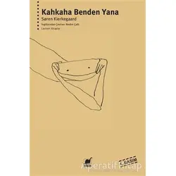 Kahkaha Benden Yana - Soren Kierkegaard - Ayrıntı Yayınları