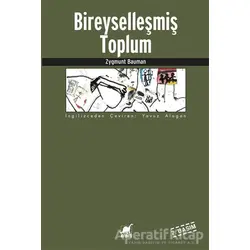 Bireyselleşmiş Toplum - Zygmunt Bauman - Ayrıntı Yayınları