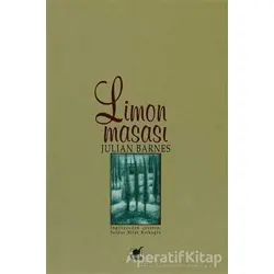Limon Masası - Julian Barnes - Ayrıntı Yayınları