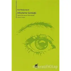 Dikizleme Günlüğü - Hal Niedzviecki - Ayrıntı Yayınları