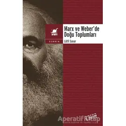 Marx ve Weber’de Doğu Toplumları - Lütfi Sunar - Ayrıntı Yayınları