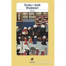 İhvan-ı Safa Risaleleri Cilt: 4 - Kolektif - Ayrıntı Yayınları