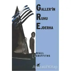 Gallerin Ruhu Ejderha - Niall Griffiths - Ayrıntı Yayınları
