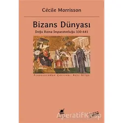 Bizans Dünyası - Cecile Morrisson - Ayrıntı Yayınları