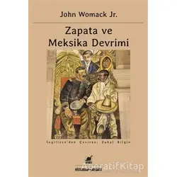 Zapata ve Meksika Devrimi - John Womack Jr. - Ayrıntı Yayınları