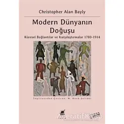 Modern Dünyanın Doğuşu - Christopher Alan Bayly - Ayrıntı Yayınları
