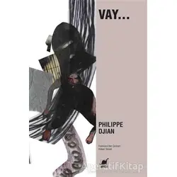 Vay... - Philippe Djian - Ayrıntı Yayınları