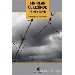 Sınırlar Ülkesinde - Sherko Fatah - Ayrıntı Yayınları